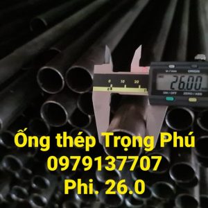 Ống thép Phi 26